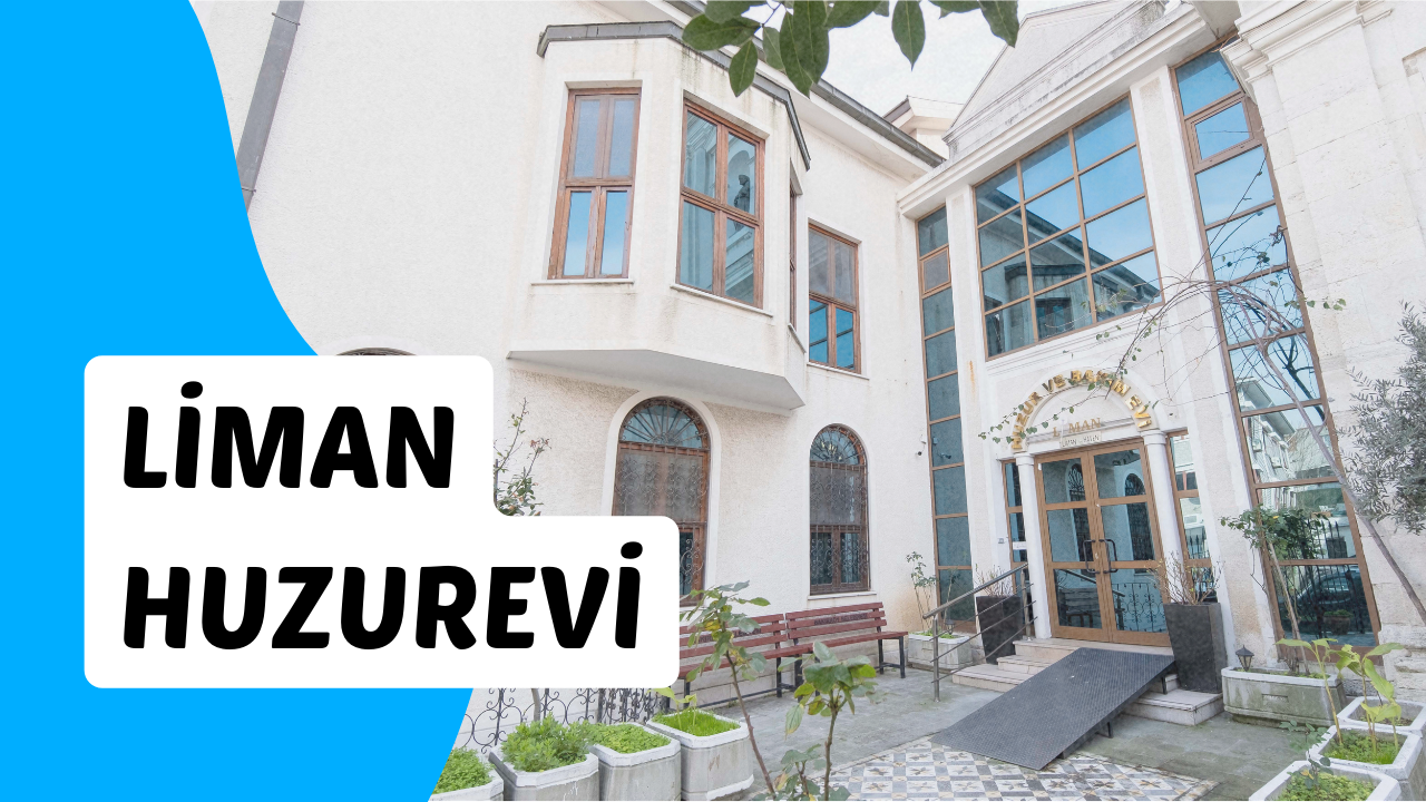 Liman Huzurevi Tanıtımı